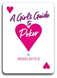 Girls Guide To Poker