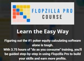Play Great Poker - Poker Flopzilla Pro Course